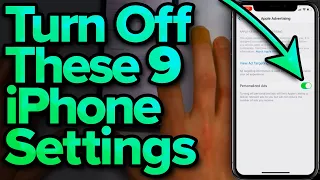 9 iPhone Settings You Need To Turn Off Now [2022]