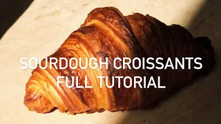Sourdough Croissants Full Tutorial