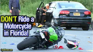 DON'T Ride a Motorcycle in FLORIDA