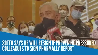 Sotto says he will resign if proven he pressured colleagues to sign Pharmally report
