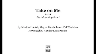 Take on Me by a-ha - Marching Band Arrangement