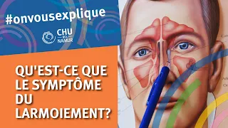 On vous explique : le symptôme du Larmoiement