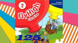 Fly High 2 Ukraine 🇺🇦Life in Ukraine. Wildlife pp. 125 & Activity Book ex.  4 p. 104✅ Відеоурок