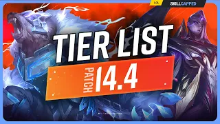 NEW TIER LIST for PATCH 14.4 - League of Legends