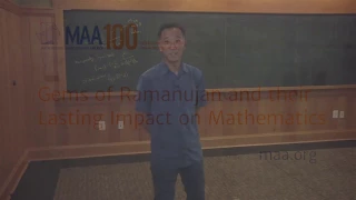 "Gems of Ramanujan and their Lasting Impact on Mathematics", Ken Ono