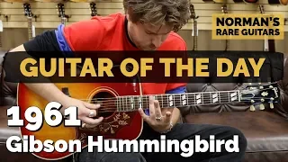 Guitar of the Day: 1961 Gibson Hummingbird | Norman's Rare Guitars