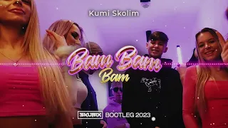 Kumi, Skolim - BAM BAM BAM (SKUBIX BOOTLEG) 2023