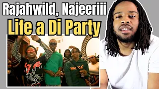 RajahWild, Najeeriii - Life a Di Party | Official Music Video (REACTION)