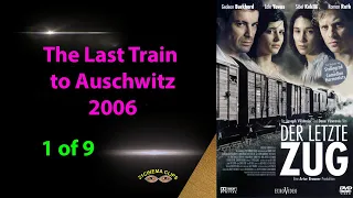 003 The Last Train to Auschwitz 2006 CLIP 1of9 English subtitle