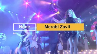 Merabi Zavit მერაბი ზავიტ -  " Nune "