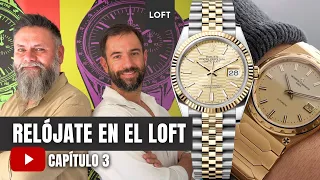 Nuestra mirada sobre el estado de la industria relojera, síguenos y Relójate en el LOFT capítulo 3