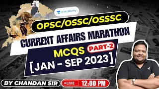 Before OCS Current Affairs Marathon MCQs [JAN - Sept 2023] Part -2 BY | Chandan Sir