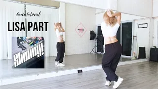 Dance Tutorial | Shoong! Taeyang ft.Lisa [LISA part]