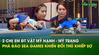 2 chị em ĐT vật Việt Nam rủ nhau nốc ao VĐV chủ nhà, giành vàng SEA Games không thể nào nhanh hơn