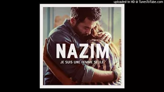 Nazim - Je suis une femme seule (DJ michbuze Kizomba Remix. Urban Kiz 2018)