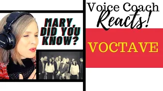 Mary, Did You Know - Voctave feat. Mark Lowry | Vocal Coach Reacts & Deconstructs