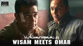 Wisam Meets Omar | Vishwaroopam 2 | Hindi | Kamal Hassan | Andrea Jeremiah | RKFI