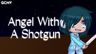 Angel With A Shotgun | By The Cab | Gacha Music Video By Celia On YT