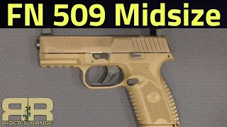 FN 509 Midsize Range Review