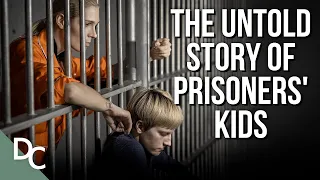 What Happens to Kids When Parents Go to Prison? | Prison, My Parents And Me | @DocoCentral