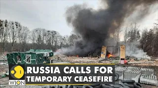 Russia calls for a temporary ceasefire amid the ongoing Russian invasion of Ukraine | English News