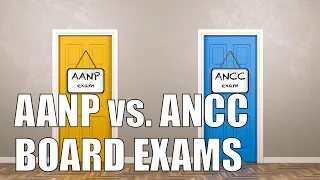 Study Strategies | Episode 7: What's the difference between the AANP and ANCC certification exams?