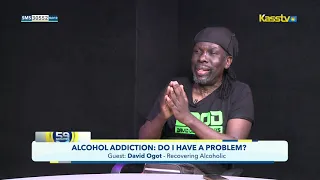 ALCOHOL ADDICTION- DAVID OGOT