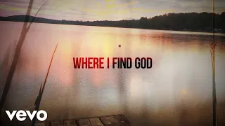 Larry Fleet - Where I Find God (Lyric Video)