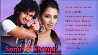 Best Of Sonu Nigam & Shreya Ghoshal Songs Collection 2020 | Bollywood Hindi Songs - Jukebox Songs #3