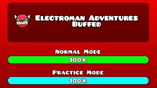 Electroman Adventures Buffed by VisibleBottle (Me) | Geometry Dash