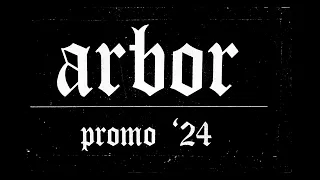 Arbor (US) - Promo '24