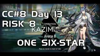 CC#8 Day 13 - Arena 8 Risk 8 | Ultra Low End Squad | DAWNSEEKER |【Arknights】