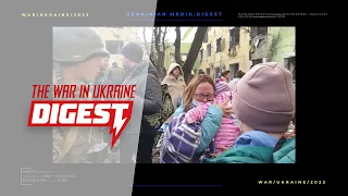 The war in Ukraine. Digest 4 for 15.03.2022