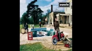 Oasis - It's Getting Better (Man!!)