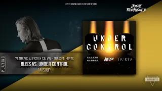 Bliss | Under Control (Extended Mashup | VIP Version)