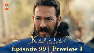 Kurulus Osman Urdu | Season 5 Episode 99 Preview 1