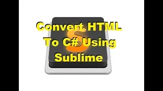 Sublime - Convert HTML To CSharp Code