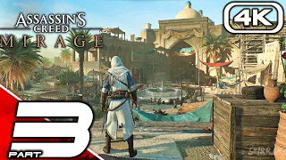 ASSASSIN'S CREED MIRAGE Gameplay Walkthrough Part 3 (4K 60FPS) No Commentary