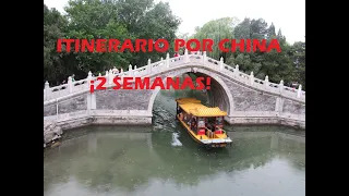 Itinerario por China (2 semanas). CHINA#1