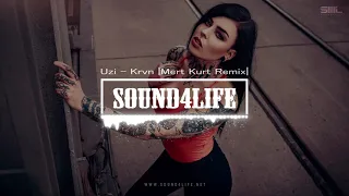 Uzi - Krvn (Mert Kurt Remix)