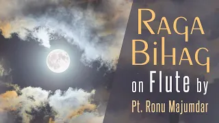 Mesmerising Flute Recital | Raga Bihag by Pt. Ronu Majumdar | Indian Classical Instrumental