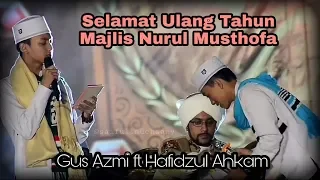 Selamat Ulang Tahun Nurul Musthofa - Gus Azmi Hafidzul Ahkam di Monas  Full HD