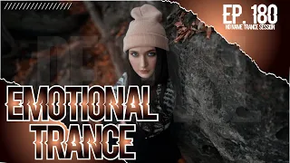 Emotional Trance Mix 2022 - June / NNTS EP. 180