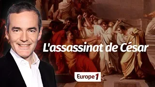 Au cœur de l'Histoire: L'assassinat de César - Assassins de légende (Franck Ferrand)