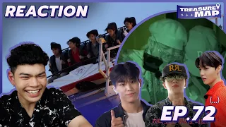 ✦Reaction! - TREASURE MAP | EP.72 | แค่มีพวกนาย เราก็ไม่กลัวแล้ว (เราขำแทน) | SiiWARU