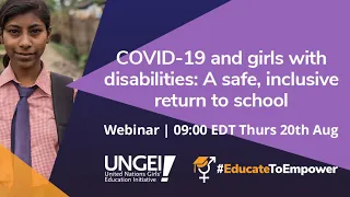 COVID-19 and girls with disabilities: A safe, inclusive return to school - Webinar