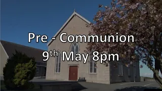 Pre Communion Service: 9th May 2024