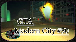 GTA San Andreas Modern City Прохождение Миссии #50 - "Очистка Проезда" - [© Let's play Игр GTA]