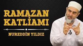 115) Ramazan Katliamı - Nureddin Yıldız - (Hayat Rehberi) - Sosyal Doku Vakfı