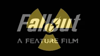 Fallout: A Feature Film